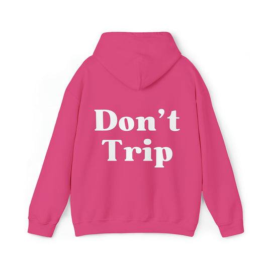 Don't Trip Unisex Heavy Blend™ Hooded Sweatshirt